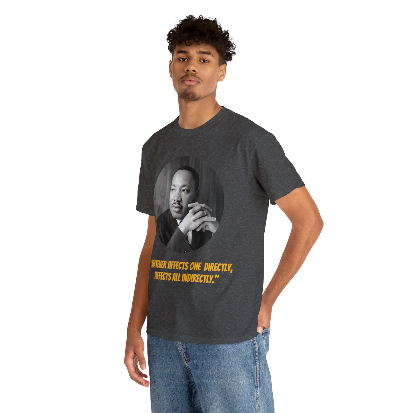 Unisex Heavy Cotton Tee, Martin Luther King Quote, TM1MLKQCIR