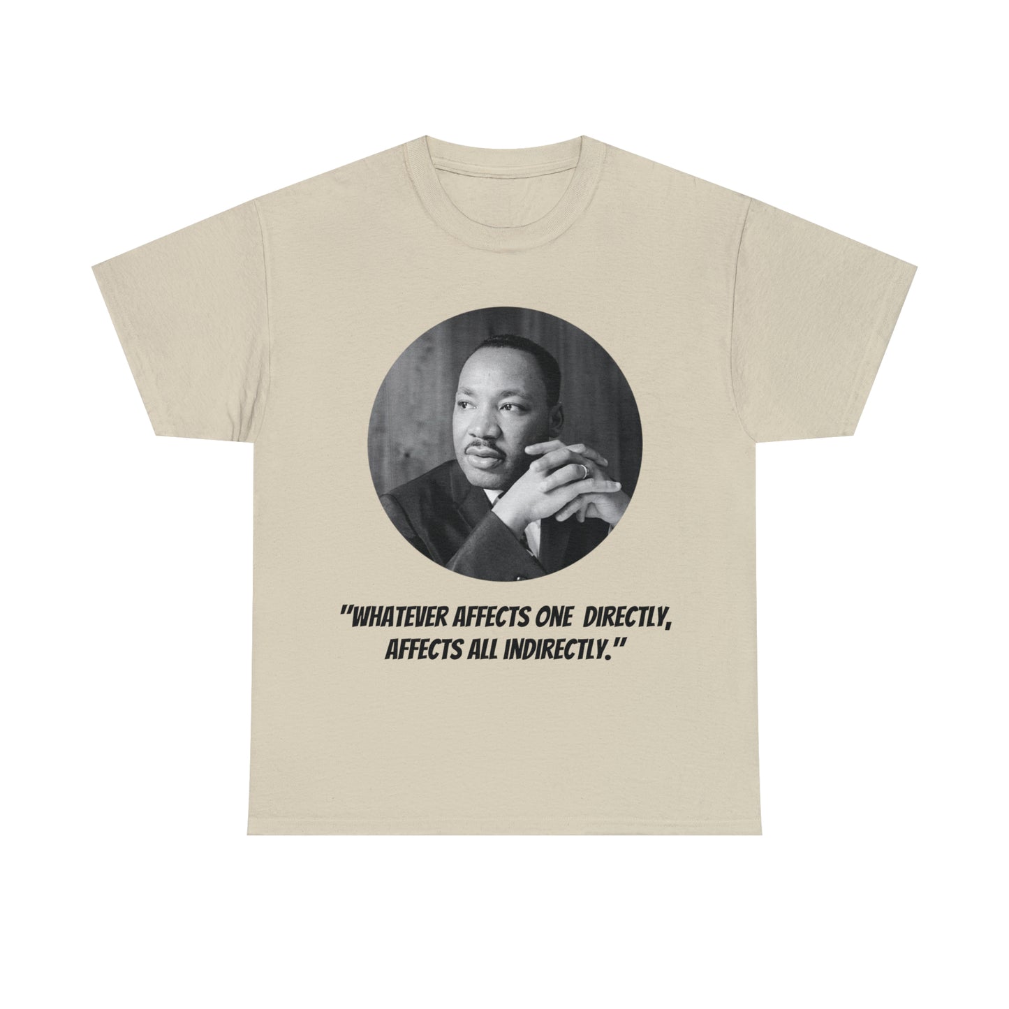 Unisex Heavy Cotton Tee, Martin Luther King Quote, TM1MLKQCIR