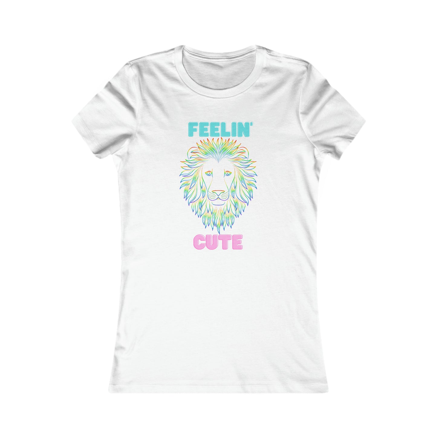 Women's Favorite Tee Lion Feelin Cute TM6LFCWTS