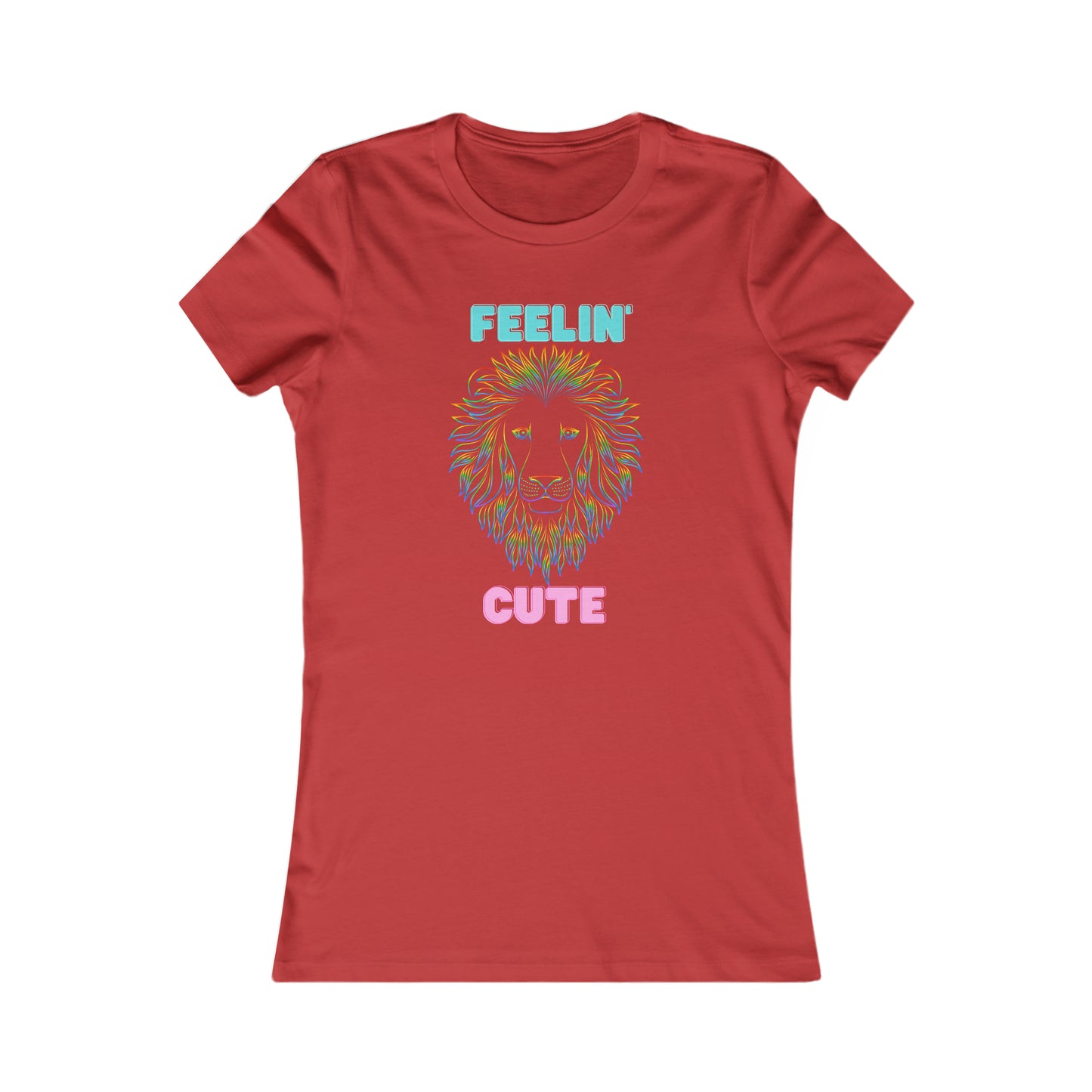 Women's Favorite Tee Lion Feelin Cute TM6LFCWTS