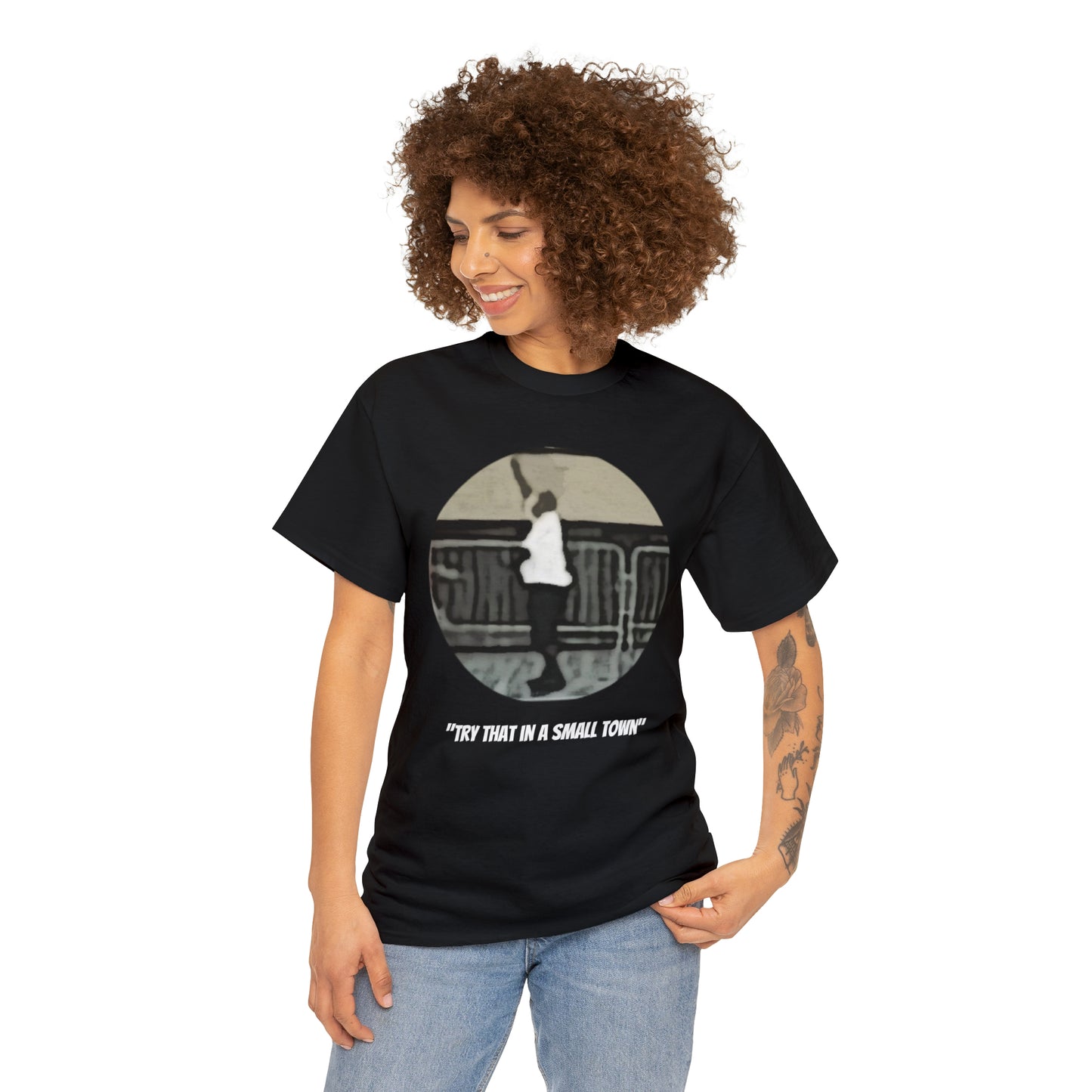 Unisex Heavy Cotton Tee, Try That In a Small Town, TM1TTISTCIR