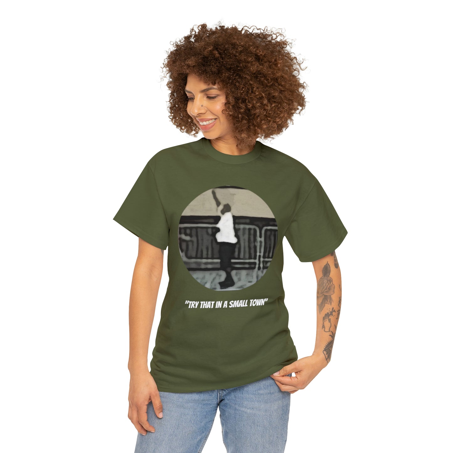 Unisex Heavy Cotton Tee, Try That In a Small Town, TM1TTISTCIR