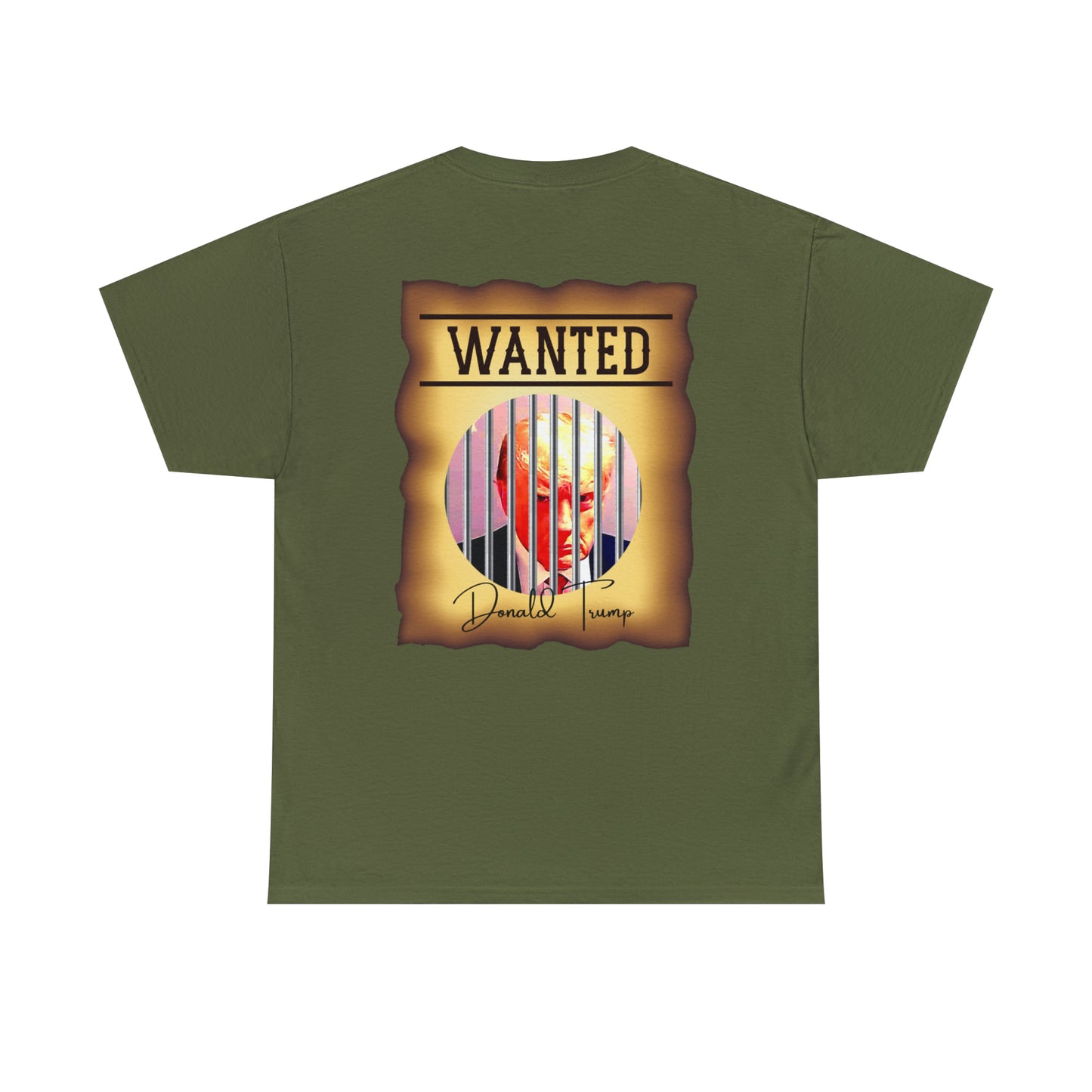 Unisex Heavy Cotton Tee, DONALD TRUMP WANTED BEHIND BARS, Color Wanted Poster, Image on back of shirt